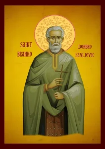 Saint BRANKO DOBROSAVLEVIC